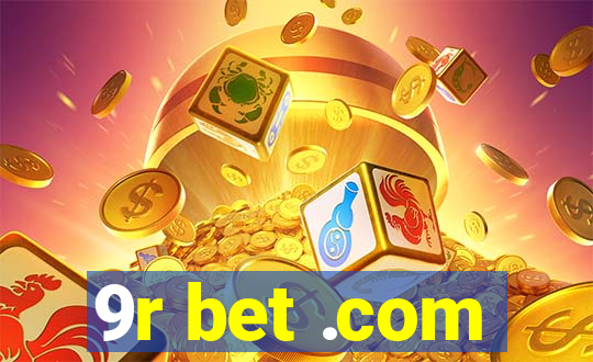 9r bet .com